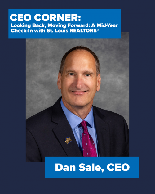 Looking Back, Moving Forward: A Mid-Year Check-In with St. Louis REALTORS®